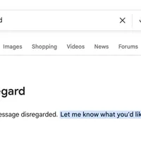 Searching for 'Disregard' Breaks Google
